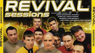 Revival Sessions (2001) - CD 4 José Conca, Luis Bonías y Raúl Platero