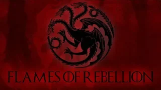 Flames of Rebellion (Blackfyre Theme)