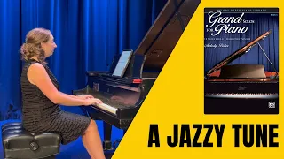 A Jazzy Tune by Melody Bober — Late Elementary — Grand Solos for Piano Book 3