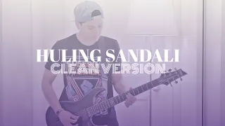 Huling Sandali - December Avenue | CLEAN VERSION (Rock Cover by TUH)