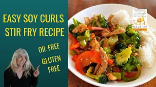 Easy Soy Curls Stir Fry Recipe / Oil Free / Gluten Free