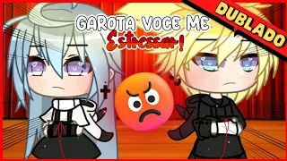 [DUBLADO] Garota você me estressa 😡😤 | MINI FILME | Gacha Club