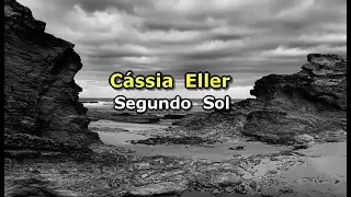 Cássia Eller - Segundo sol (Karaokê)