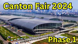Canton Fair Show Phase 1 Guangzhou in China 2024
