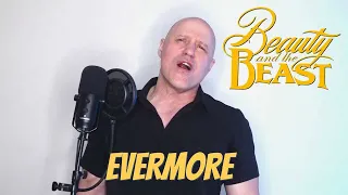 EVERMORE (from Disney''s musical, Beauty and the Beast) | Cover by Tom Strumpski