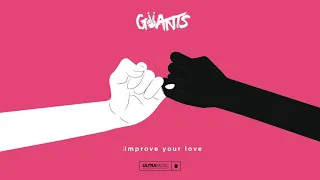 Giiants - Improve Your Love (Cover Art) [Ultra Music]