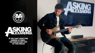 Asking Alexandria - If You Can't Ride Two Horses at Once... - Guitar Cover