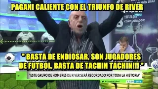 PAGANI CALIENTE POR EL TITULO DE RIVER, Y PORQUE AGRANDAN A GALLARDO