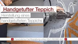 Herstellung eines handgetufteten Teppichs