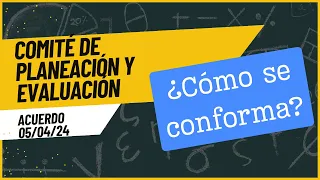 Comité de Planeación y Evaluación