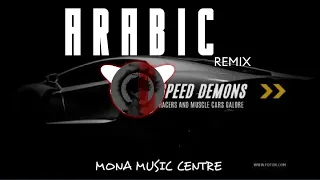 Arabic song |REMIX| || MONA MUSIC CENTER ||  1080P HD