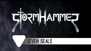 STORMHAMMER - Seven Seals (Lyric Video)