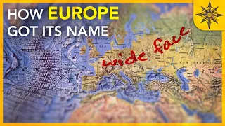 How Europe Got its Name