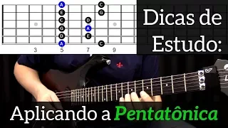 Dicas de Estudo - Como usar a Escala Pentatônica para solar na Guitarra