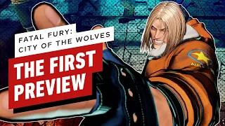 Fatal Fury: City of the Wolves Preview – SNK is SO BACK