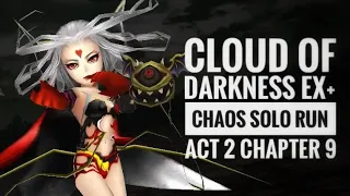 DFFOO [GL] Act 2 Chapter 9 Chaos - Cloud of Darkness EX+ Solo Run