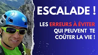 Escalade : Attention aux erreurs qui peuvent te coûter la vie. Tutto Alpinisme 75 [ EVOLUTION ]