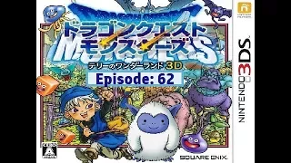 Dragon Quest Monsters: Terry's Wonderland 3D | English | Episode #62