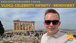 Zypern und Griechenland - das bietet das östliche Mittelmeer! VLOG2 an Bord der Celebrity Infinity!