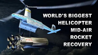 World's Biggest Helicopter Mid-Air Rocket Recovery: The Hillers Air Tug