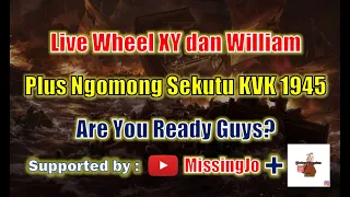 Live Ngobrolin Calon Sekutu KVK 1945 Plus WOF XY & William! Rise of Kingdoms Indonesia