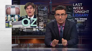 S1 E8: Dr. Oz, Iraq, Thailand & Antarctica: Last Week Tonight with John Oliver