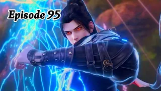 Battle Through The Heavens  Season 5 EP 95 Explanation || Multiple Subtitles English Hindi Indonesia