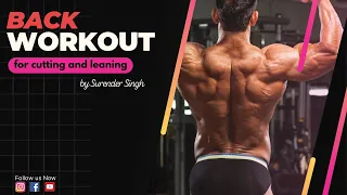 BACK WORKOUT FOR LEANING AND CUTTING (SURENDER SINGH)