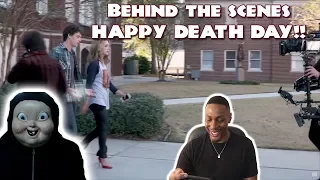 Behind the scenes of Happy Death Day Reeacction!!!!