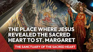 The Sanctuary in France where Jesus Revealed His Sacred Heart to St. Margaret of Alacoque