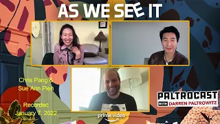 Chris Pang & Sue Ann Pien ("As We See It") interview with Darren Paltrowitz