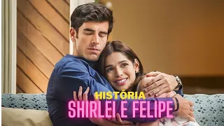 A HISTÓRIA DE SHIRLEI E FELIPE (PARTE 1) #shirlipe