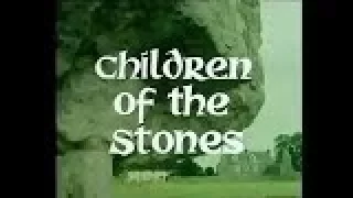 CHILDREN OF THE STONES ~  Episode 01 ~ 1977 ~ Into The Circle