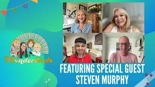 Steven Murphy on the Wonderbirds Show EP 431