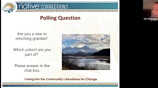 Native Connections Best Practices & Tools Part 2: Tuning Into the Community's Readiness for Change