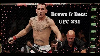 Brews & Bets: UFC 231: Holloway vs Ortega