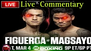 MAGSAYO VS FIGUEROA LIVE COMMENTARY FOR WIN CHAM MAGSAYO... BRRR..