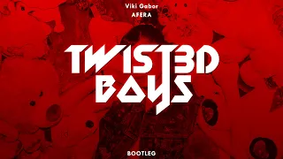 Viki Gabor - Afera (Twist3d Boys Bootleg)