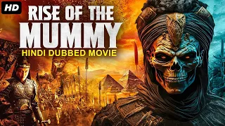 RISE OF THE MUMMY - Hollywood Movie Hindi Dubbed | Abi Casson Thompson | Horror Movies