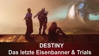 Destiny: Das letzte Eisenbanner & Trials (Deutsch/German)