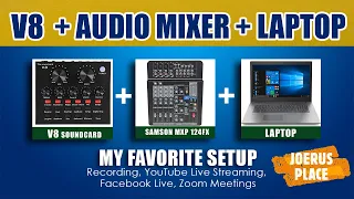 V8 SOUNDCARD + AUDIO MIXER + LAPTOP SETUP