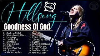 Best Christian Hillsong Songs 2023 Non Stop Worship Music Playlist // Goodness of God