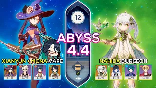 C0 Xianyun + Mona Vaporize & C0 Nahida Burgeon - Spiral Abyss 4.4 - Genshin Impact