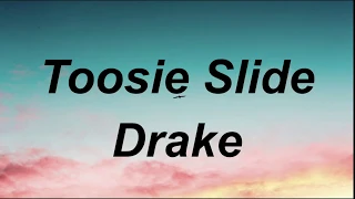 Drake – Toosie Slide (Lyrics) Clean Version