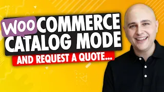 How To Put WooCommerce In Catalog Mode Or Request a Quote Mode