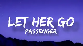 Passenger - Let Her Go (Lyrics)