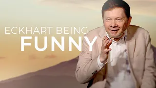 10 Minutes of Eckhart's Spiritual Comedy | Eckhart Tolle