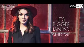 Holly Tandy - Bigger than us (Eurovision You Decide 2019)