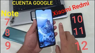 Eliminar o Quitar cuenta Google Xiaomi redmi note 12, note 11, note 10, note 9, note 8, note 7