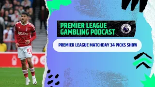 FA Cup Semi-Final and Premier League Matchday 34 Picks - Ep.173